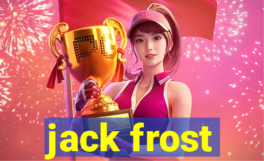 jack frost